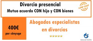 Divorcios baratos Divorcio con hijos y con bienes.
